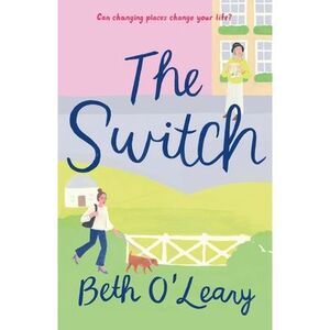 The Switch -- Beth O'Leary